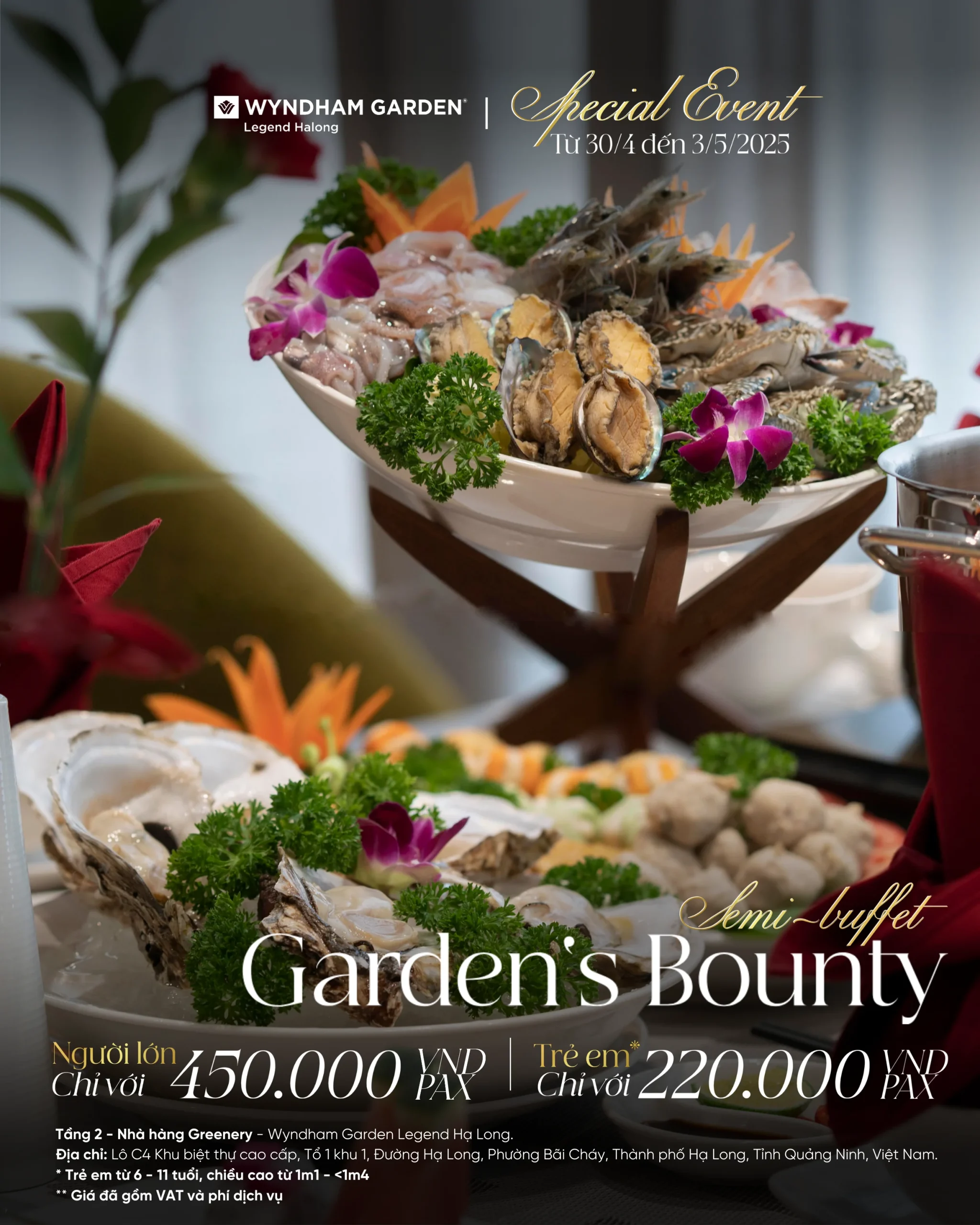 HÒA MÌNH VÀO ĐẠI TIỆC BUFFET HẢI SẢN TẠI WYNDHAM GARDEN LEGEND HẠ LONG